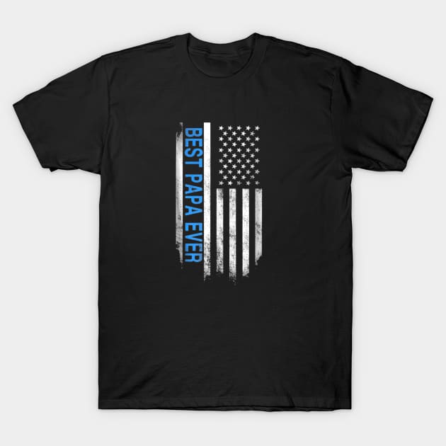 American Flag Best Papa Ever Father Day T-Shirt by Serrena DrawingFloral